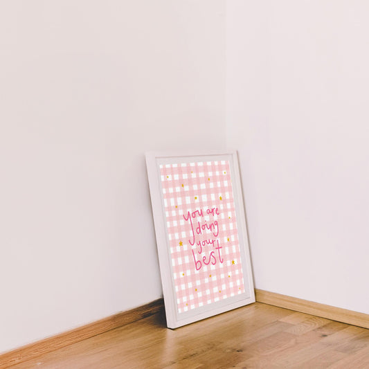 You Are Doing Your Best Print Digital Download