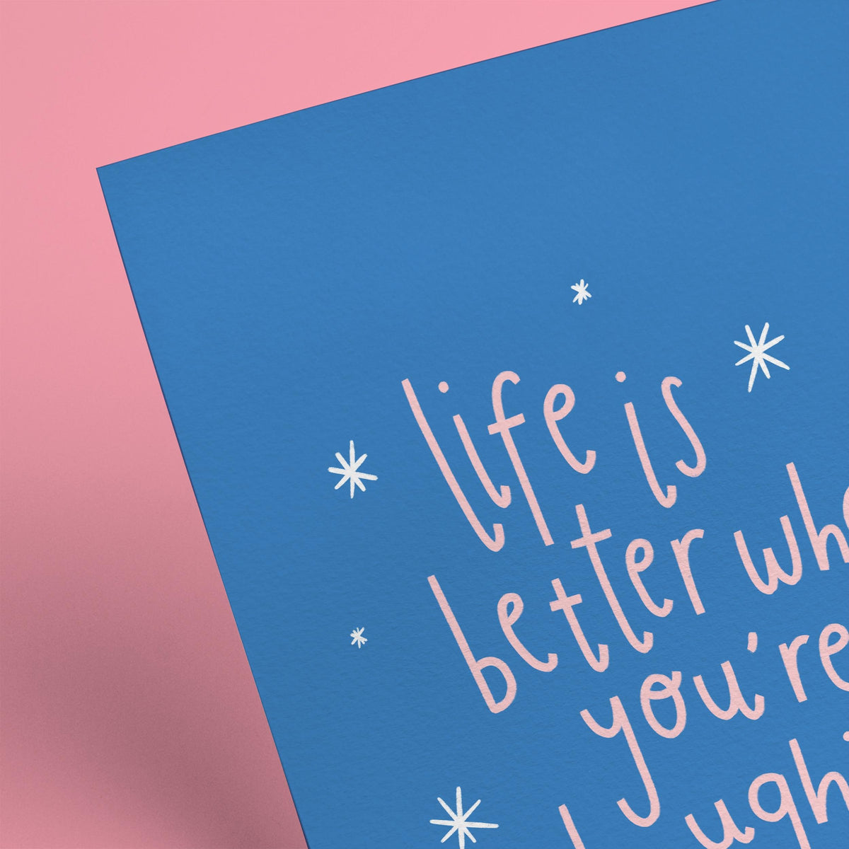 Life Is Better When You’re Laughing Print, Blue Positive Quote Wall Art, Colourful Digital Download