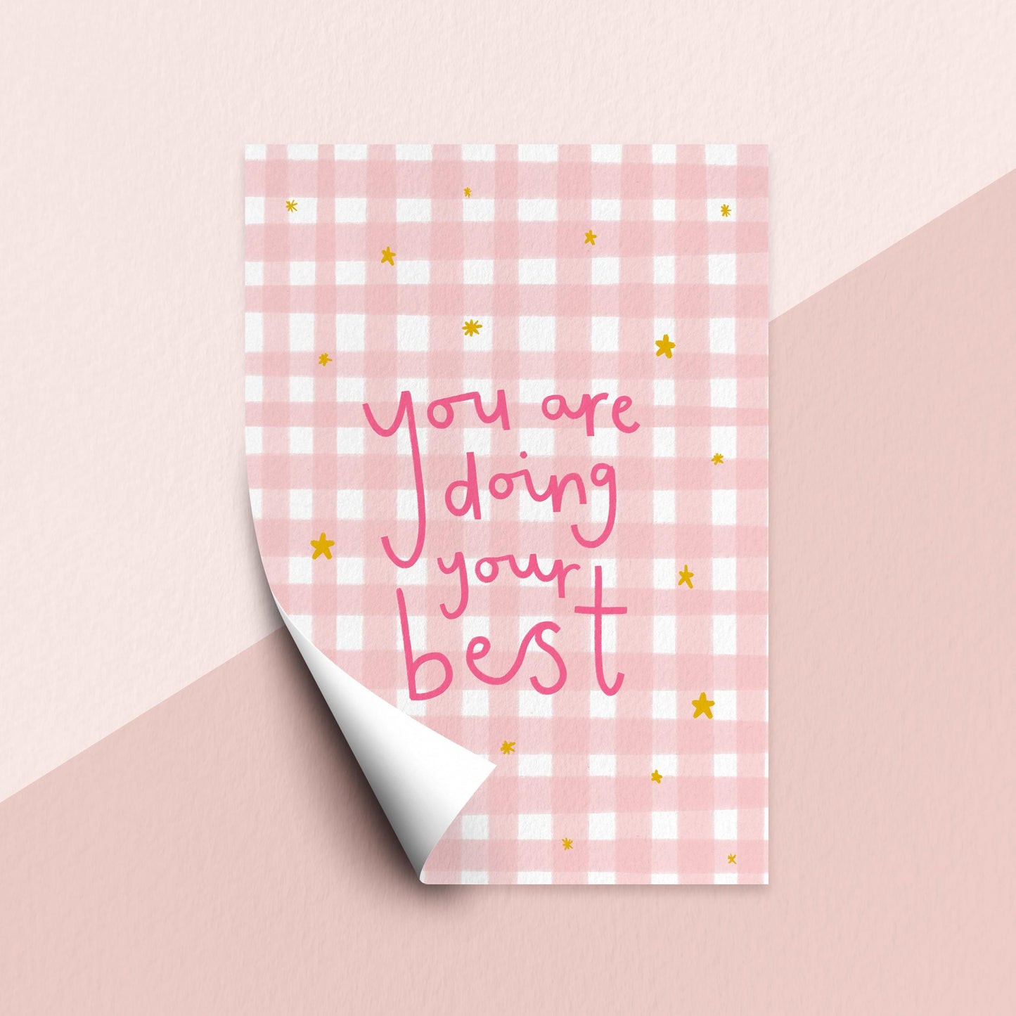 You Are Doing Your Best Print Digital Download